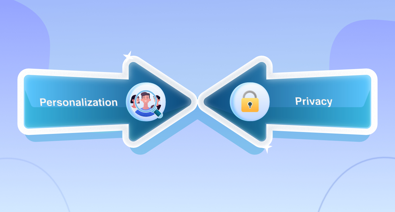 Personalization vs. Data Privacy: Getting the Best of Both for CX
